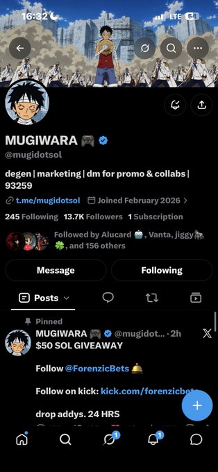 A Twitter/X profile for 'MUGIWARA' (@mugidotsol) shows a One Piece anime banner, with bio reading 'degen | marketing | dm for promo & collabs | 93259' and pinned posts about a '$50 SOL GIVEAWAY' and 'ForenzicBets'.