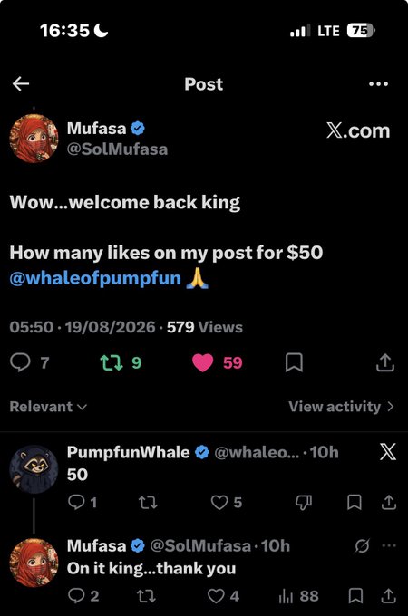 A screenshot of an X (Twitter) post from verified user Mufasa (@SolMufasa) reading 'Wow...welcome back king. How many likes on my post for $50 @whaleofpumpfun', posted on 19/08/2026, showing 7 replies, 9 reposts, and 59 likes.