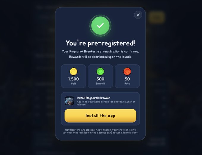 The image shows a screenshot of a registration page for a video game called @RagnarokBreaker, which appears to be an action roleplaying game (RPG). The screen displays a form asking users to input their name and email address before they can proceed with the registration process. There are three buttons on the screen: one that says "You're pre-registered!", another that shows the rewards earned from playing the game, and a third button labeled "Installing the app".
