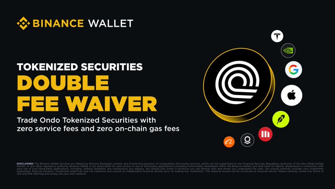 The Binance Wallet is offering a "Double Fee Waiver" for trading Ondo Tokenized Securities with zero service and gas fees, illustrated by the Ondo logo and logos of various companies including Tesla, Nvidia, Google, and Apple. The accompanying post clarifies this promotion is available on BNB Smart Chain until August 18, 2026.