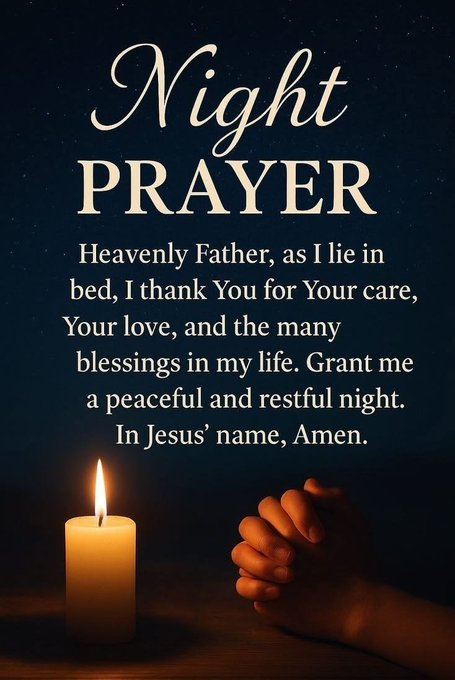 A nighttime-themed 'Night Prayer' graphic featuring text: 'Heavenly Father, as I lie in bed, I thank You for Your care, Your love, and the many blessings in my life. Grant me a peaceful and restful night. In Jesus' name, Amen,' alongside a lit candle and folded hands.