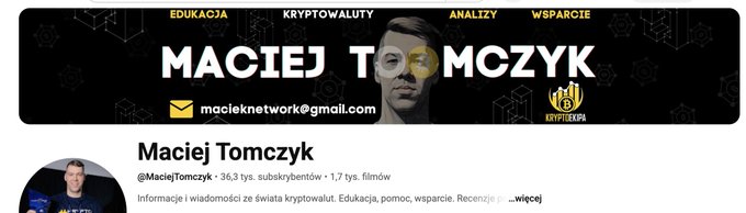 A banner for 'Maciej Tomczyk' (@MaciejTomczyk) features text in Polish for 'EDUKACJA', 'KRYPTOWALUTY', 'ANALIZY', and 'WSPARCIE' alongside an email contact and his profile picture.