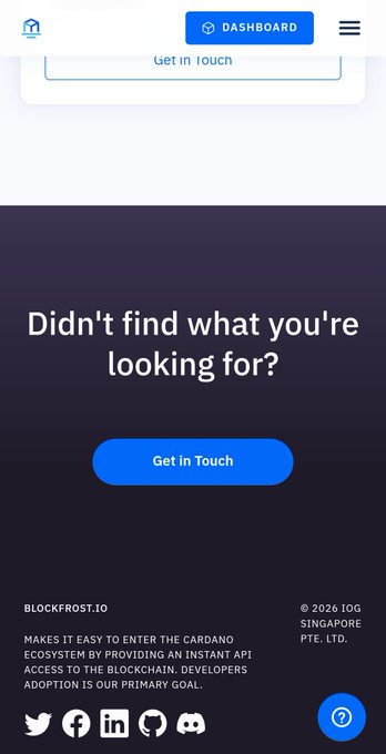 A mobile website screenshot from BLOCKFROST.IO showing a dark section with 'Didn't find what you're looking for?' and a 'Get in Touch' button, along with Cardano ecosystem information.