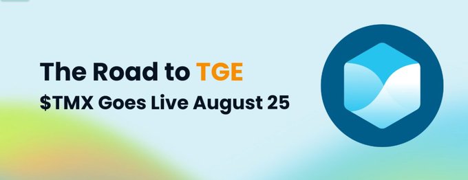 Promotional graphic reading 'The Road to TGE: $TMX Goes Live August 25' alongside a hexagonal blue and white logo.