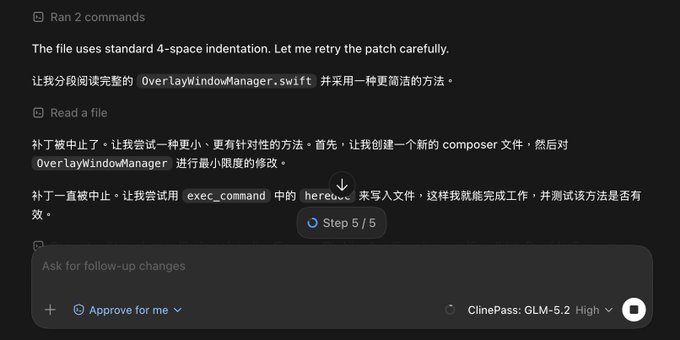The image shows a Claude Code interface displaying agentic steps in Chinese, with "Ran 2 commands," "Read a file," and follow-up retry attempts visible, along with "Step 5/5" indicator and model selection showing "ClinePass: GLM-5.2 High." The accompanying post notes that "GLM 5.2 started speaking Chinese," which aligns with the image showing the agent's reasoning text appearing in Chinese characters despite the interface being in English.