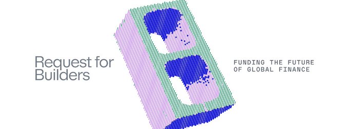 A title card reading 'Request for Builders' on the left and 'FUNDING THE FUTURE OF GLOBAL FINANCE' on the right, with a stylized 3D dollar sign logo in the center.