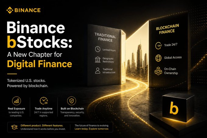 A Binance promotional graphic for "Binance bStocks: A New Chapter for Digital Finance," showing tokenized U.S. stocks powered by blockchain, contrasting traditional finance limitations with blockchain finance benefits like 24/7 trading and global access.