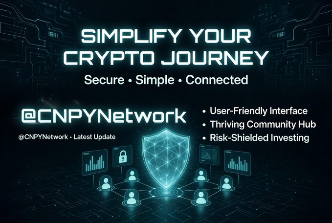 A promotional graphic for @CNPYNetwork with the tagline 'SIMPLIFY YOUR CRYPTO JOURNEY - Secure • Simple • Connected,' highlighting User-Friendly Interface, Thriving Community Hub, and Risk-Shielded Investing features.