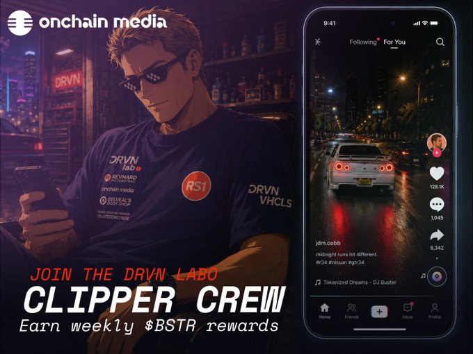 A promotional graphic for 'onchain media' featuring an anime-style character with pixel sunglasses wearing a 'DRVN lab' branded shirt, advertising the 'DRVN LAB CLIPPER CREW' with text 'Earn weekly $BSTR rewards', alongside a mockup of a TikTok-style social media feed showing a nighttime driving video by 'jdm cobb' with hashtags #dr34 #nissan #gtr34.