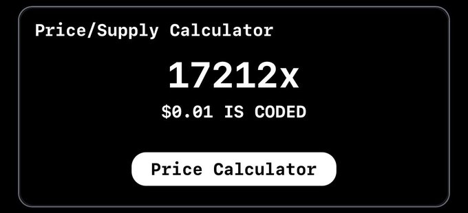 A dark-themed user interface titled 'Price/Supply Calculator' displays the text '17212x', '$0.01 IS CODED', and a 'Price Calculator' button.