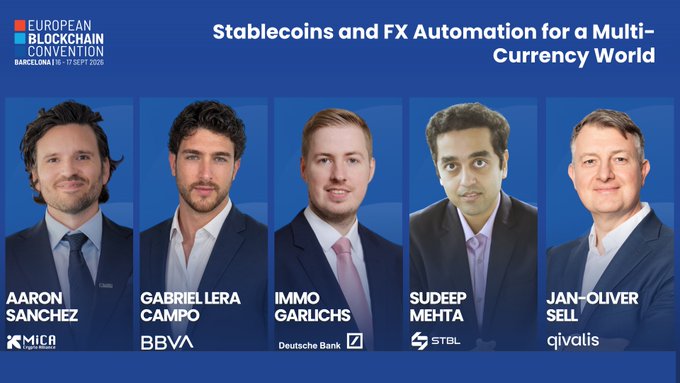 The image is a speaker lineup graphic for the European Blockchain Convention in Barcelona (16-17 Sept 2026), promoting a panel titled "Stablecoins and FX Automation for a Multi-Currency World" featuring Aaron Sanchez (MICA), Gabriel Lera Campo (BBVA), Immo Garlichs (Deutsche Bank), Sudeep Mehta (Stbl), and Jan-Oliver Sell (qivalis). It aligns with the post by highlighting the firm's attendance at the Barcelona event and showcasing their expertise in stablecoins and cross-border financial infrastructure.