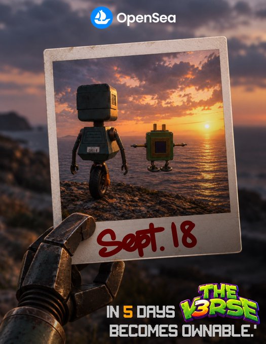 An OpenSea promotional image for 'The Verse' showing a polaroid of two robots at sunset dated 'Sept. 18', with text reading 'IN 5 DAYS BECOMES OWNABLE!'.