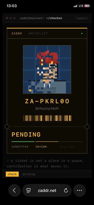 A smartphone screenshot displays a terminal-like interface for zaddr.net showing a 'WHITELIST' status of 'PENDING' for a pixel art token with code 'ZA-PKRL00' by @chuzzytech.