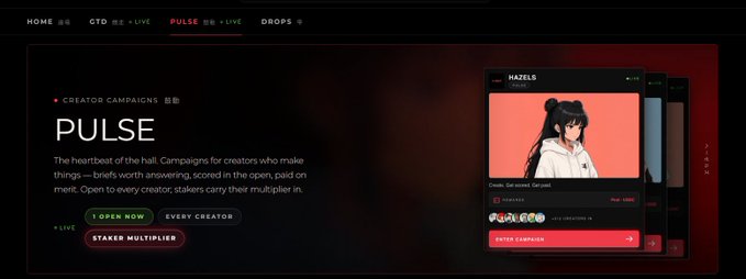 A dark-themed website header promoting 'PULSE' creator campaigns describes it as 'The heartbeat of the hall' for creators, featuring navigation tabs (HOME, OTD, PULSE, DROPS) and an embedded campaign card for 'HAZELS' with an 'ENTER CAMPAIGN' button.