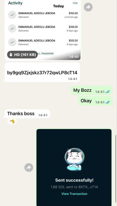 A chat screenshot shows transaction activity with three completed transfers to 'EMMANUEL ADEOLU JEBODA' ($150, $106, and $105), followed by a message 'by9gq9Zjxjskz37r72qwLP8cT14' and replies 'My Bozz' and 'Okay,' ending with a confirmation that 1.88 SOL was sent successfully to BXTX...CT14.