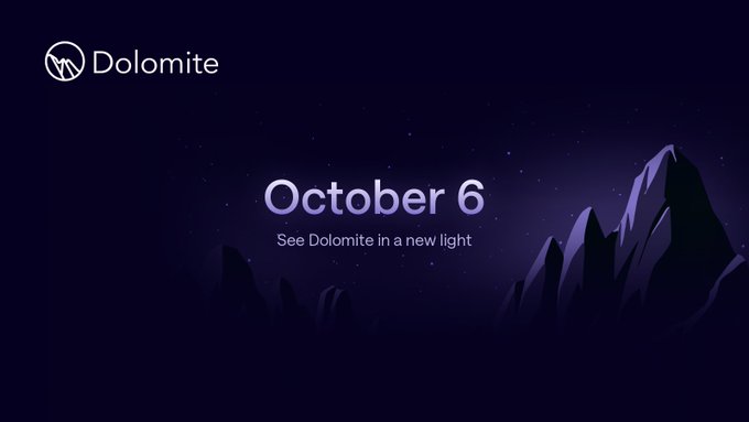 A dark purple graphic for 'Dolomite' featuring stylized mountains and the date 'October 6' with the tagline 'See Dolomite in a new light.'