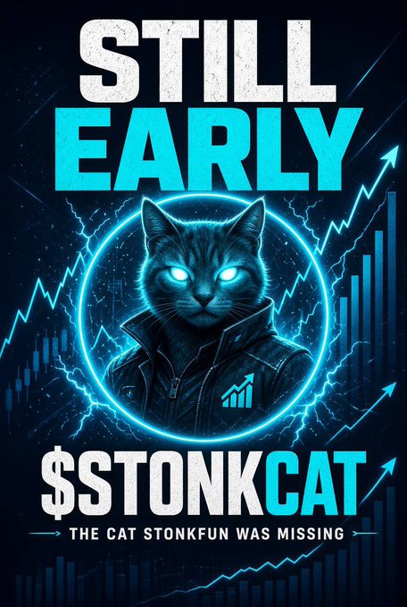 A promotional graphic reading 'STILL EARLY $STONKCAT' with the tagline 'THE CAT STONKFUN WAS MISSING,' featuring a glowing blue-eyed cat in a leather jacket surrounded by stock market graphs.