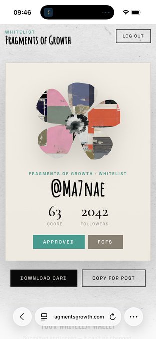 A screenshot shows a "Fragments of Growth" whitelist approval card for the user @MA7NAE, displaying a score of 63 and 2042 followers. The image serves as visual proof of the user's "approved" status mentioned in the accompanying post.