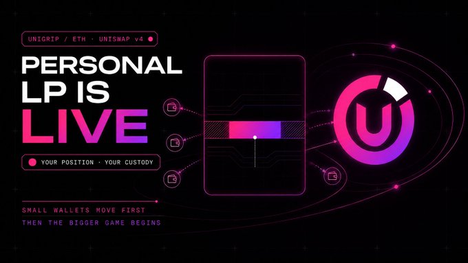 A promotional graphic for Uniswap v4 announcing 'PERSONAL LP IS LIVE' with the tagline 'SMALL WALLETS MOVE FIRST, THEN THE BIGGER GAME BEGINS'.