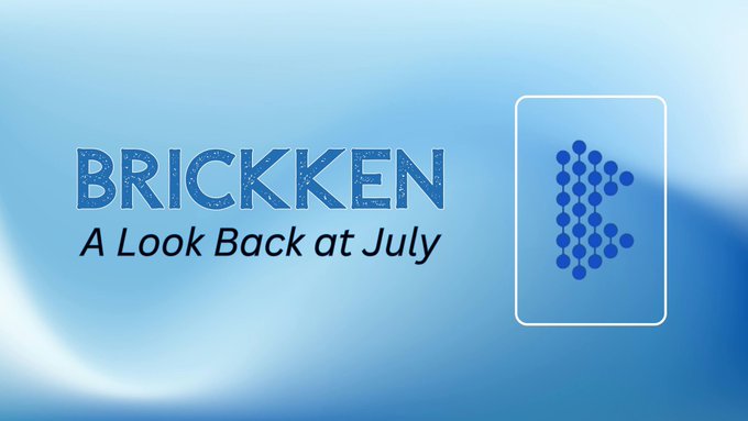 A blue gradient graphic with the text 'BRICKKEN A Look Back at July' next to a stylized logo made of blue dots forming the letter 'B' or 'E'.