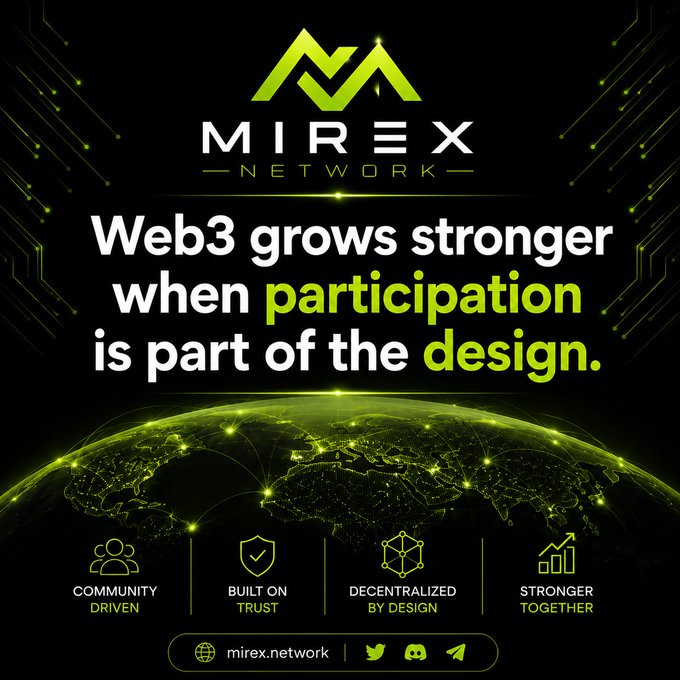 A promotional graphic for Mirex Network featuring the text 'Web3 grows stronger when participation is part of the design.' and icons for 'Community Driven', 'Built on Trust', 'Decentralized by Design', and 'Stronger Together'.