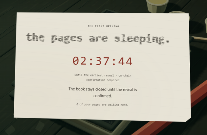 A digital card displays 'THE FIRST OPENING' with the text 'the pages are sleeping' and a countdown timer showing '02:37:44' until the earliest reveal.