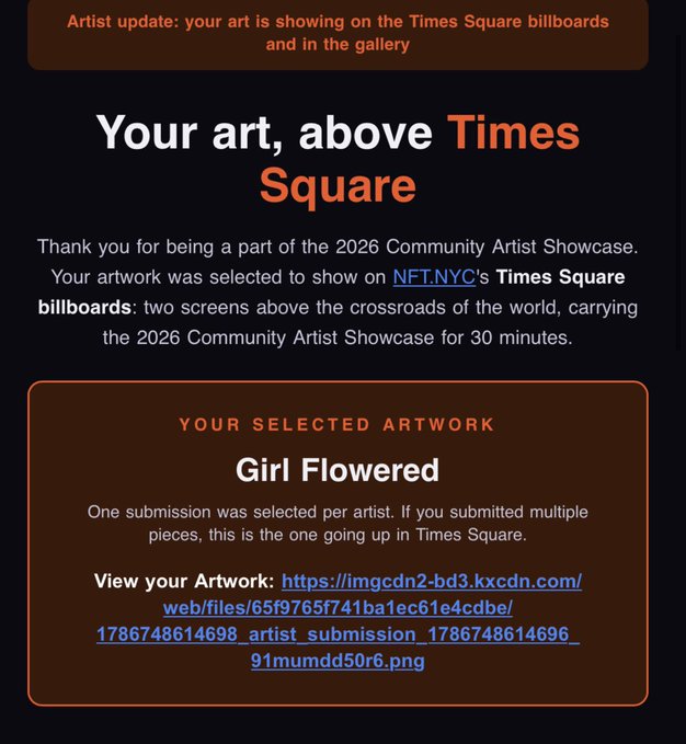An 'Artist update' notification stating 'Your art, above Times Square' for the 2026 Community Artist Showcase, featuring a selected artwork titled 'Girl Flowered' with a link to view it.