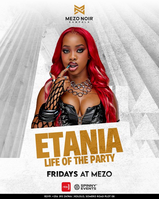 A promotional flyer for 'ETANIA - LIFE OF THE PARTY' at Mezo Noir Kampala, featuring a woman with bright red hair, scheduled for Fridays at Mezo.