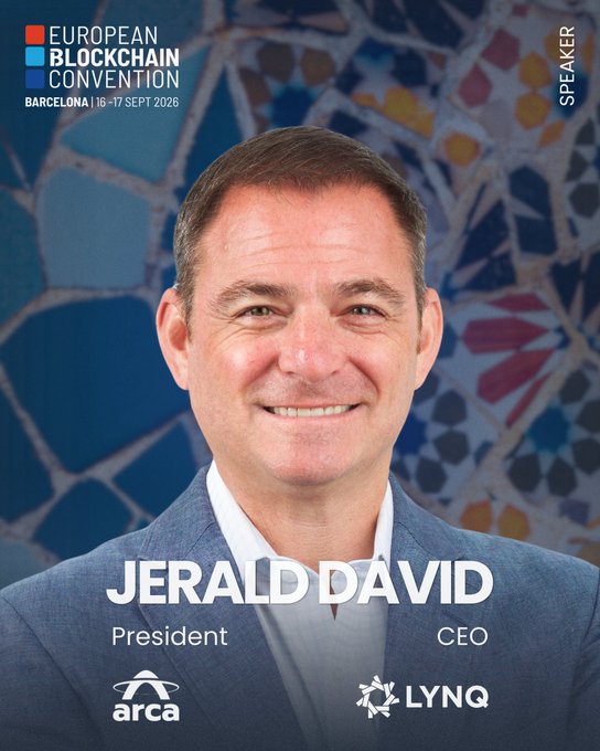 A speaker promotional image for the 'EUROPEAN BLOCKCHAIN CONVENTION' in Barcelona (16-17 Sept 2026) featuring Jerald David, President of Arca and CEO of LYNQ.