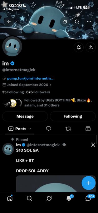 A Twitter/X profile for 'im' (@internetmagick) with a verified blue checkmark, showing 35 following, 676 followers, joined September 2026, with bio promoting 'pump.fun/join/internetm...' and a pinned post reading '$10 SOL GA / LIKE + RT / DROP SOL ADDY'.