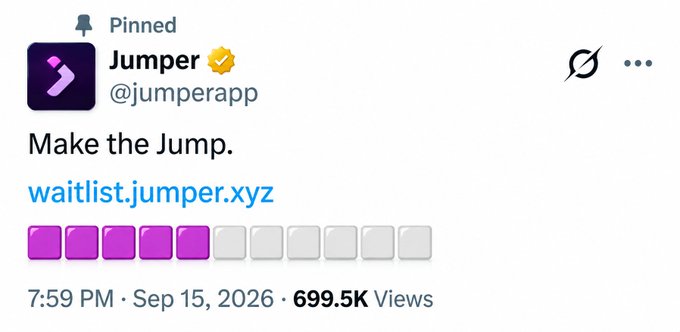 A pinned social media post from 'Jumper @jumperapp' reading 'Make the Jump.' with a link to 'waitlist.jumper.xyz', showing 699.5K Views and dated Sep 15, 2026.