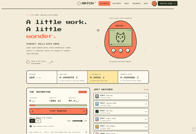 The HATCH website features a Tamagotchi-style pet-eggs incubator with the tagline 'A little work. A little wonder.' showing stats including 164 hatched, 0.000674 ETH best bid, and ~22m earn rate.