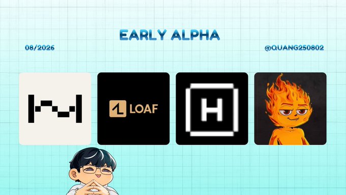 A light blue grid-themed graphic titled 'EARLY ALPHA' dated '08/2026' by '@QUANG250802', featuring four app-style icons (a dumbbell, 'LOAF' logo, 'H' logo, and a fire character) with a cartoon figure below.