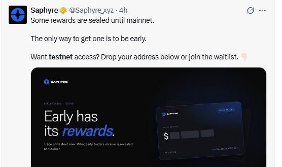 A tweet from Saphyre (@Saphyre_xyz) stating 'Some rewards are sealed until mainnet' and promoting testnet access with the tagline 'Early has its rewards.'