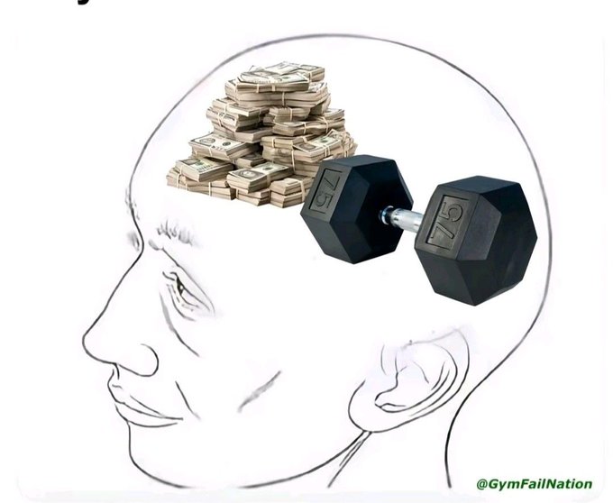 An illustration from @GymFailNation shows a human head profile with stacked cash and a 15-pound dumbbell inside the brain, symbolizing financial and physical strength.
