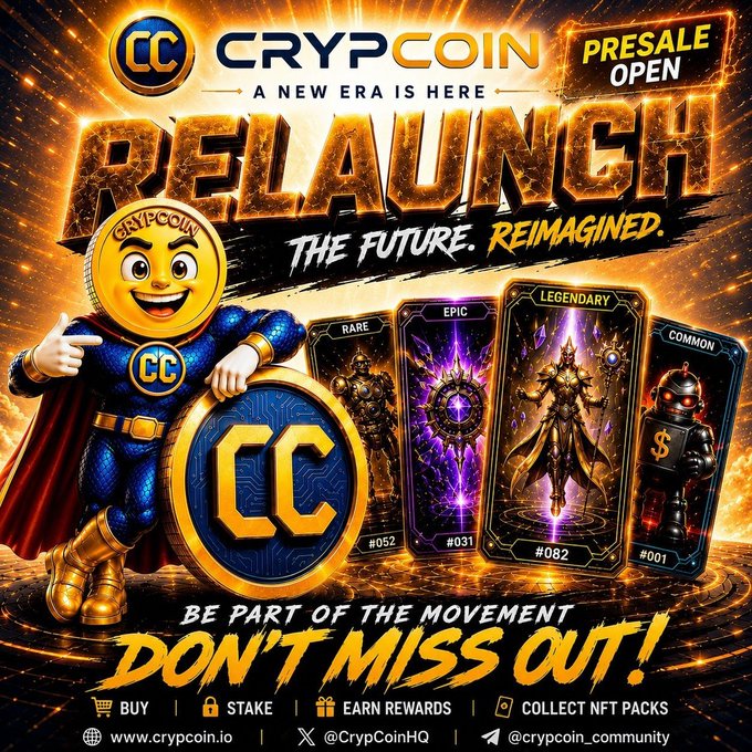 A vibrant promotional graphic for CrypCoin ($CRYP) announces its relaunch with "PRESALE OPEN," featuring a gold "CC" coin mascot alongside four NFT cards labeled Rare #052, Epic #031, Legendary #082, and Common #001, all set against a fiery orange and black background with the tagline "THE FUTURE. REIMAGINED."