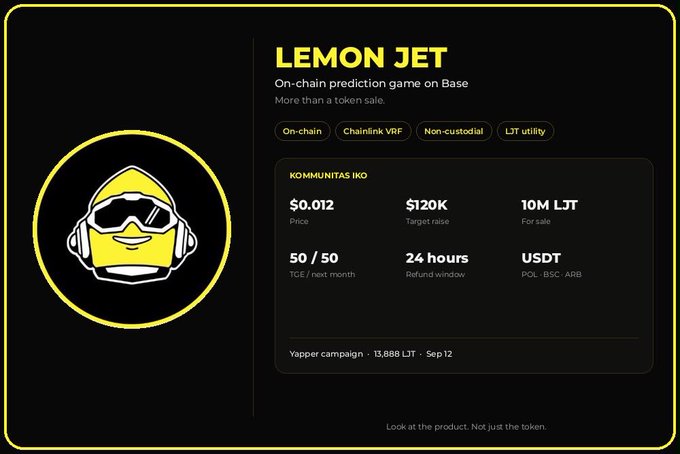A dark-themed promotional graphic for 'LEMON JET', an on-chain prediction game on Base, featuring a lemon character in pilot goggles with details like $0.012 price, $120K target raise, and 10M LJT for sale.