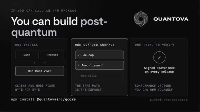 A dark-themed promotional graphic for 'Quantova' with the tagline 'If you can call an NPM package, You can build post-quantum,' highlighting features like one Rust core, guarded surfaces, and signed provenance.
