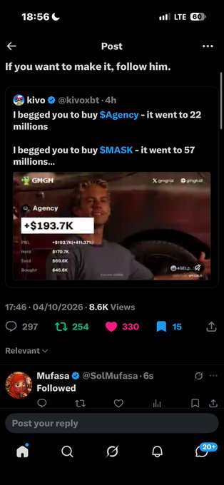A social media post from user @kivoxbt bragging about begging followers to buy $Agency (which went to 22M) and $MASK (which went to 57M), featuring a video of a man showing a $193.7K portfolio from GMGN, with the caption 'If you want to make it, follow him.'