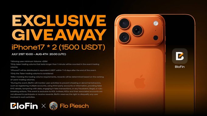 A promotional banner for an exclusive giveaway featuring 2 iPhone 17s (1500 USDT) hosted by BloFin and Flo Piesch, running July 21st to August 4th, with the orange iPhone 17 displayed prominently. The image reinforces the post's call to action by showcasing the prize and branding to entice viewers to sign up via the provided partner link.