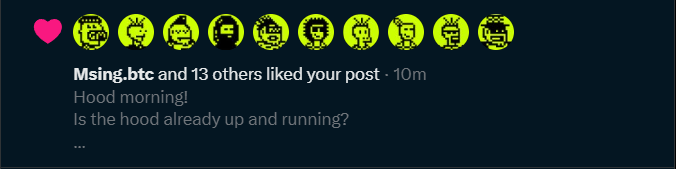 A social media notification shows that **Msing.btc** and 13 others liked a post reading, "Hood morning! Is the hood already up and running?" The post aligns with the accompanying caption celebrating the **@OnChainHoodies** community experience.