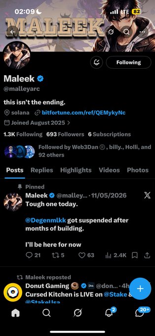 This image shows an X (formerly Twitter) profile page for "Maleek" (@matleyarc), a Web3-themed account with a banner featuring anime-style artwork. Key details include 1.3K Following, 693 Followers, 6 Subscriptions, joined August 2025, with a pinned post referencing "@Degenmlkk" being suspended after "months of building," and a repost about "Donut Gaming" featuring a Cursed Kitchen livestream.

The image doesn't directly relate to the post's reference of a Solana wallet address (BakyXRTtW2cdivHrqoENQhSfaMjGLRgDudV8QSBGcKNf) and a thanks to "Jags," though Maleek's profile references Solana in the bio link, suggesting a potential connection within the same crypto/Web3 community.
