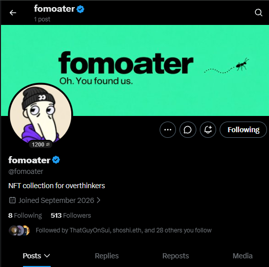 A Twitter/X profile page for 'fomoater' (@fomoater) described as an 'NFT collection for overthinkers' with 513 followers.