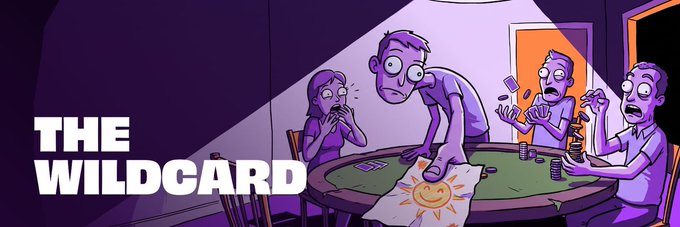 A cartoon illustration titled 'THE WILDCARD' depicts four people playing cards at a poker table, with one character standing on the table in surprise.