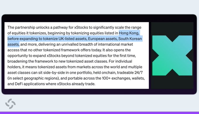 An announcement graphic from xStocks highlighting a partnership to expand tokenized equities from Hong Kong to UK, European, South Korean, and other global assets, accompanied by the platform's "X" logo.