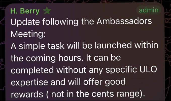 A Telegram message from H. Berry (admin) providing an update following the Ambassadors Meeting, announcing a simple task to be launched with good rewards.