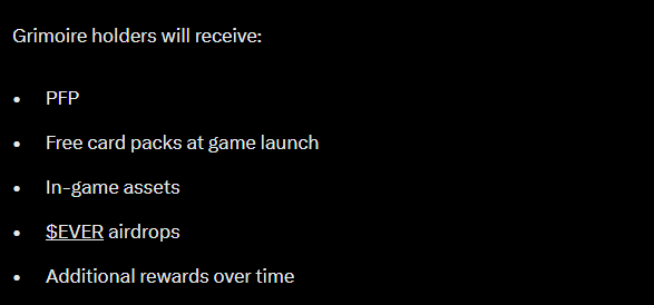A text slide on a black background titled 'Grimoire holders will receive:' listing PFP, free card packs at game launch, in-game assets, $EVER airdrops, and additional rewards over time.