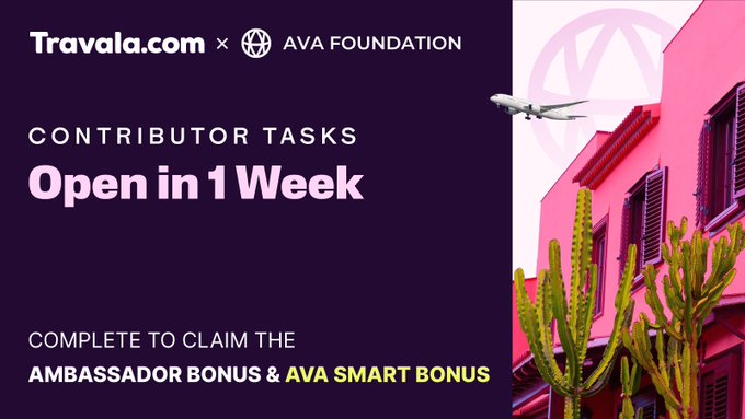 The image is a promotional graphic announcing that Travala.com and AVA Foundation Contributor Tasks will open in 1 week, offering an Ambassador Bonus and AVA Smart Bonus upon completion. It features a dark purple background on the left with white and pink text, paired with a vibrant photo of a pink building, cacti, and an airplane on the right. The graphic visually reinforces the post's announcement of the upcoming July 7 task launch and the associated rewards for Smart and Diamond members.