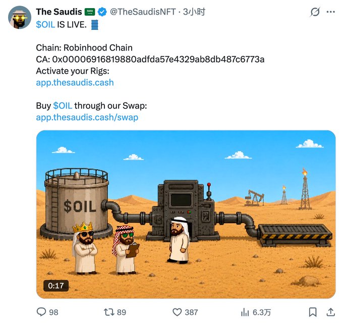 A tweet from @TheSaudisNFT announces '$OIL IS LIVE' on Robinhood Chain, featuring cartoon characters in Saudi attire standing near an oil pipeline in a desert setting.