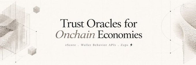 A minimalist banner with abstract dotted geometric shapes displays the headline "Trust Oracles for *Onchain* Economies" in elegant serif typography, with subtext reading "zScore · Wallet Behavior APIs · Zaps" — visually branding Zeru Finance's wallet-behavior analytics that go beyond single-trade scoring to evaluate long-term onchain reputation.